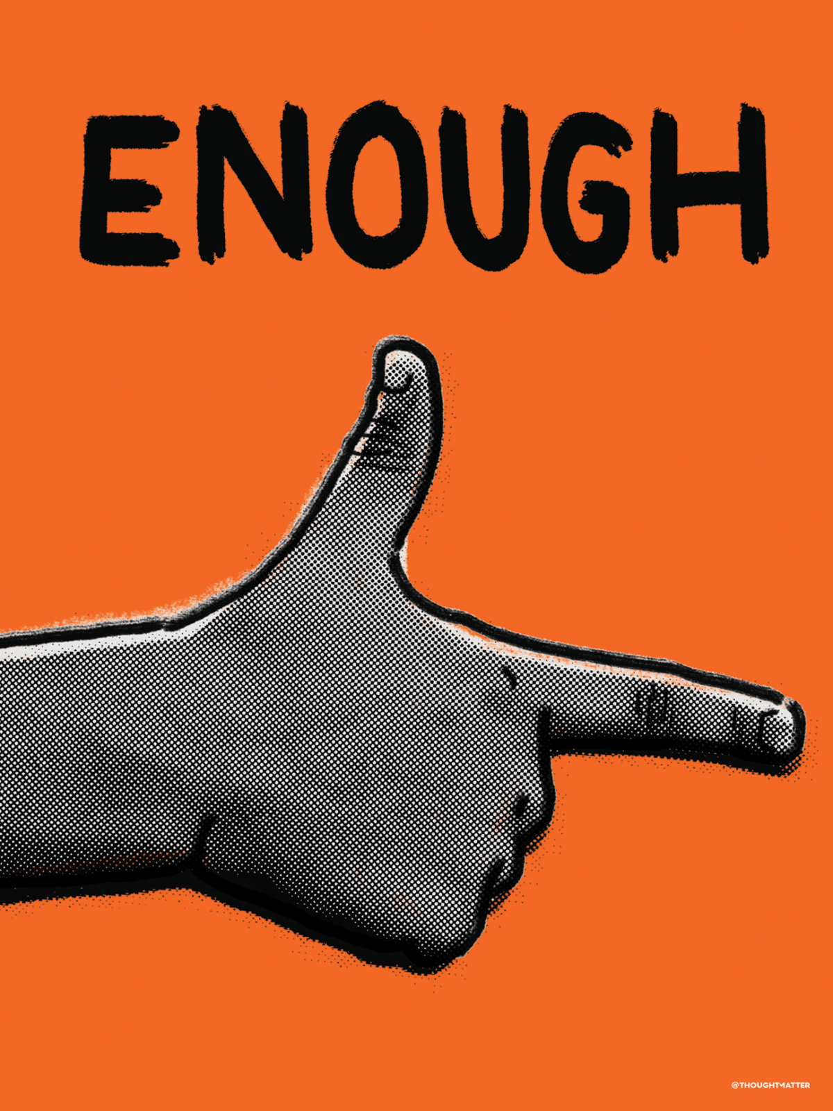 An orange poster of a graphic gray hand with the thumb and index finger out to form a finger gun.