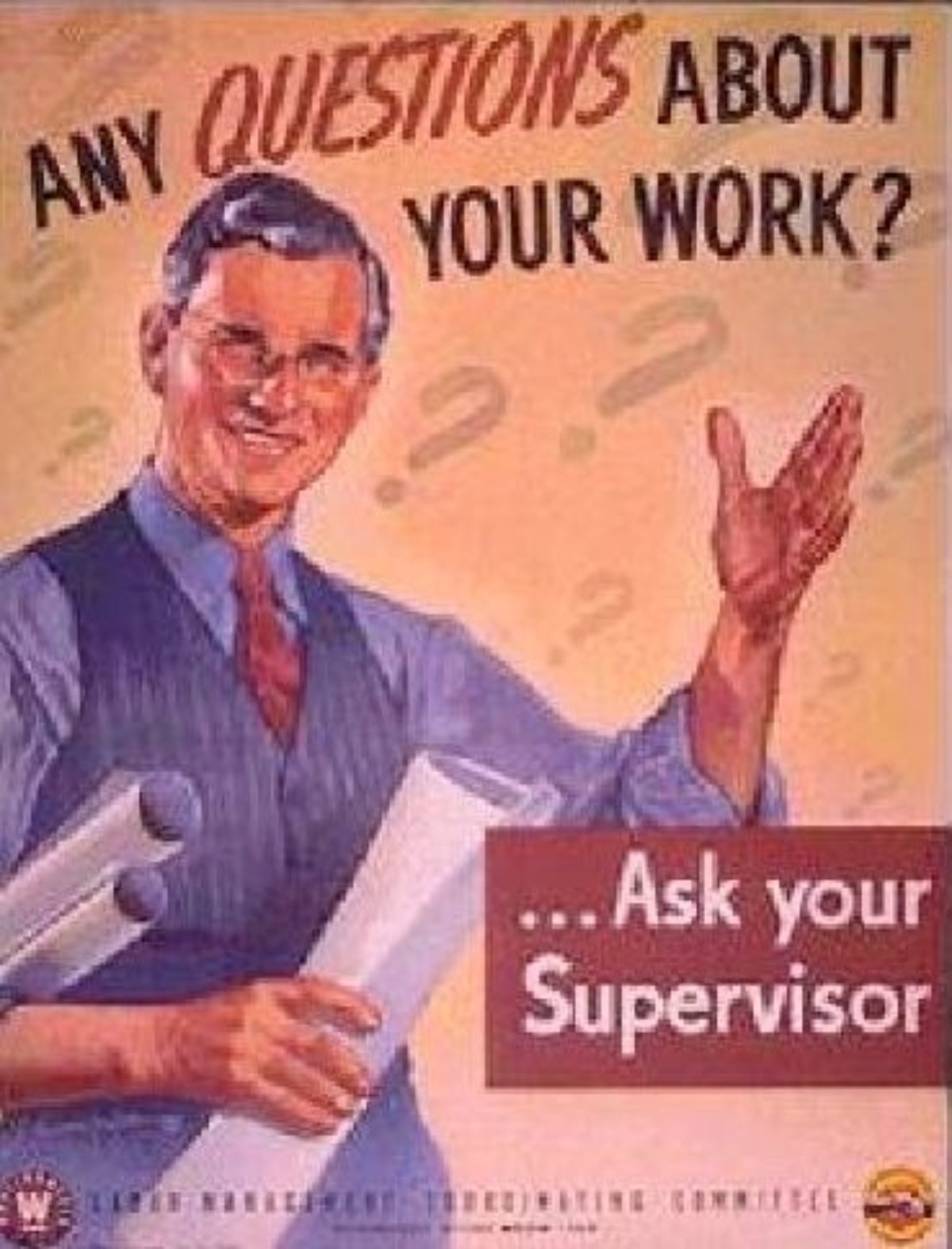 any-questions-about-your-work-ask-your-supervisor