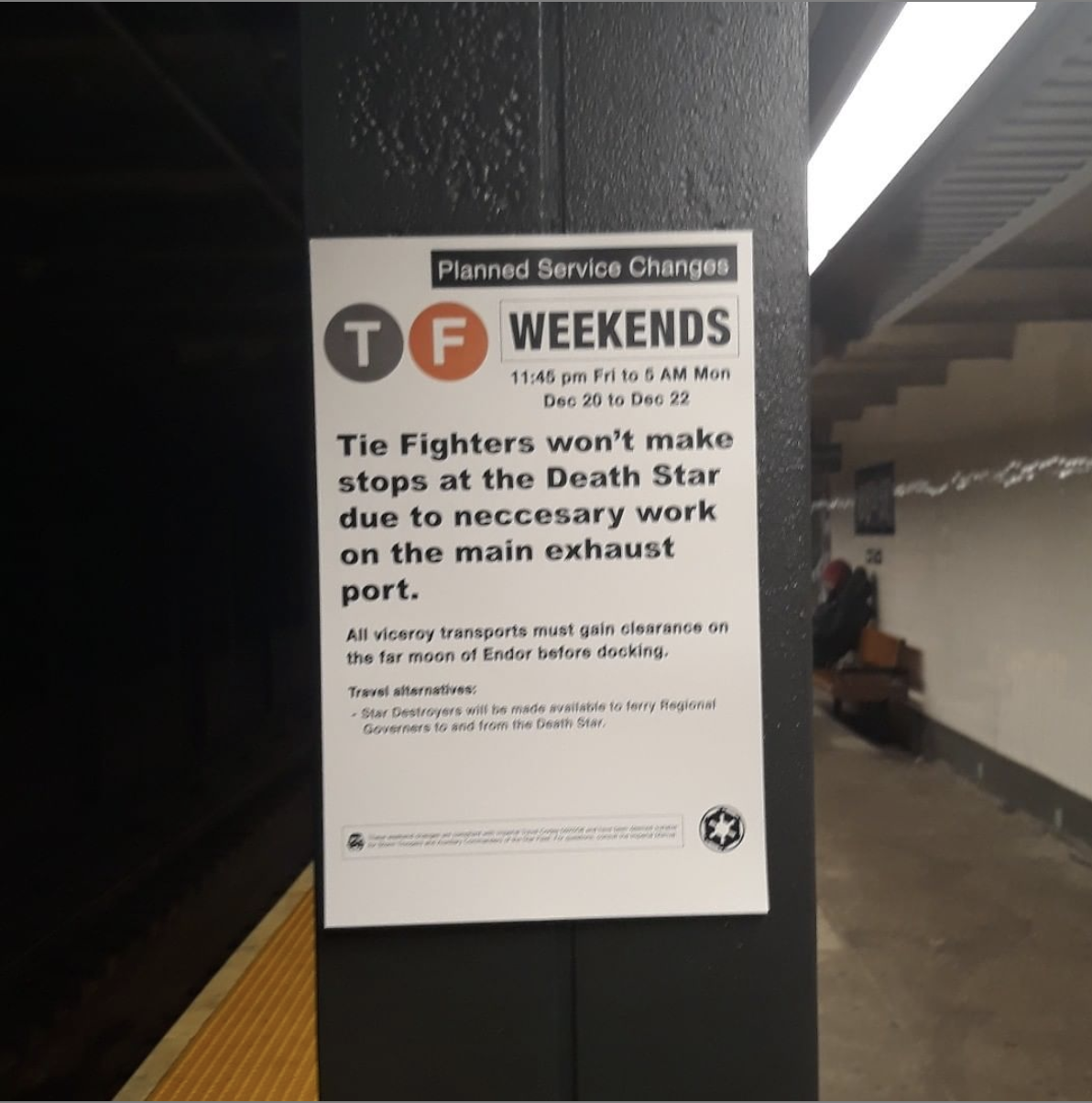poster inside of an MTA subway station relating service changes to the Star Wars films