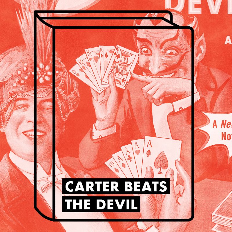 A graphic drawing of a book with title Carter the Great juxtaposed on a red washed out poster of Carter the Great playing cards with others