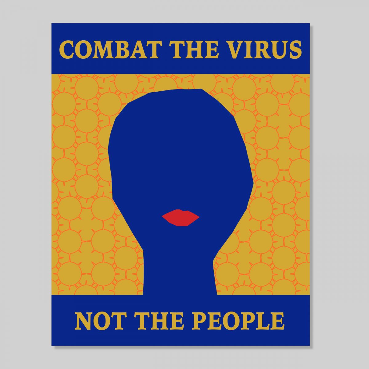 silhouette of a blue face on a yellow background that says combat the virus not the people