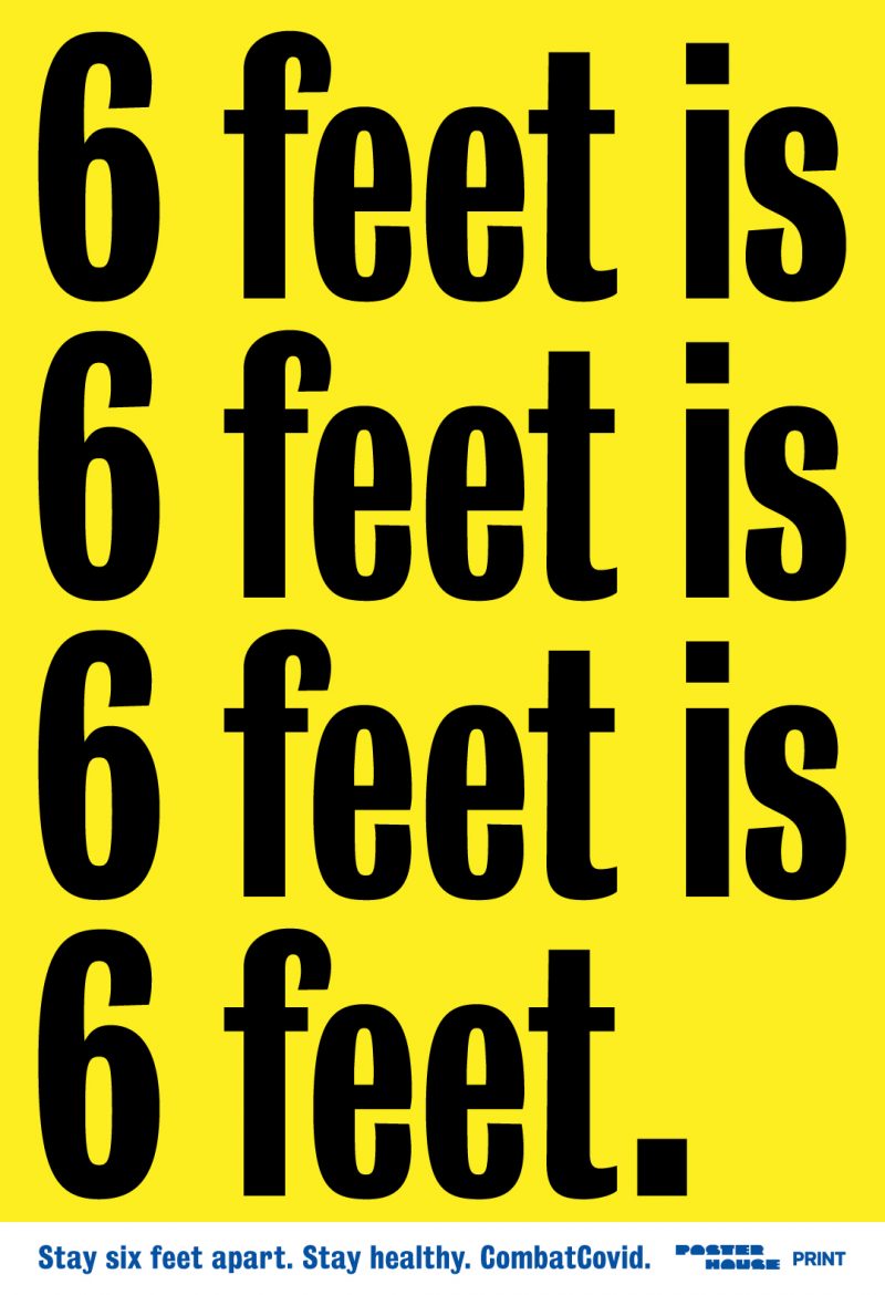 type-based poster with the phrase 6 feet in black text repeated on a yellow background