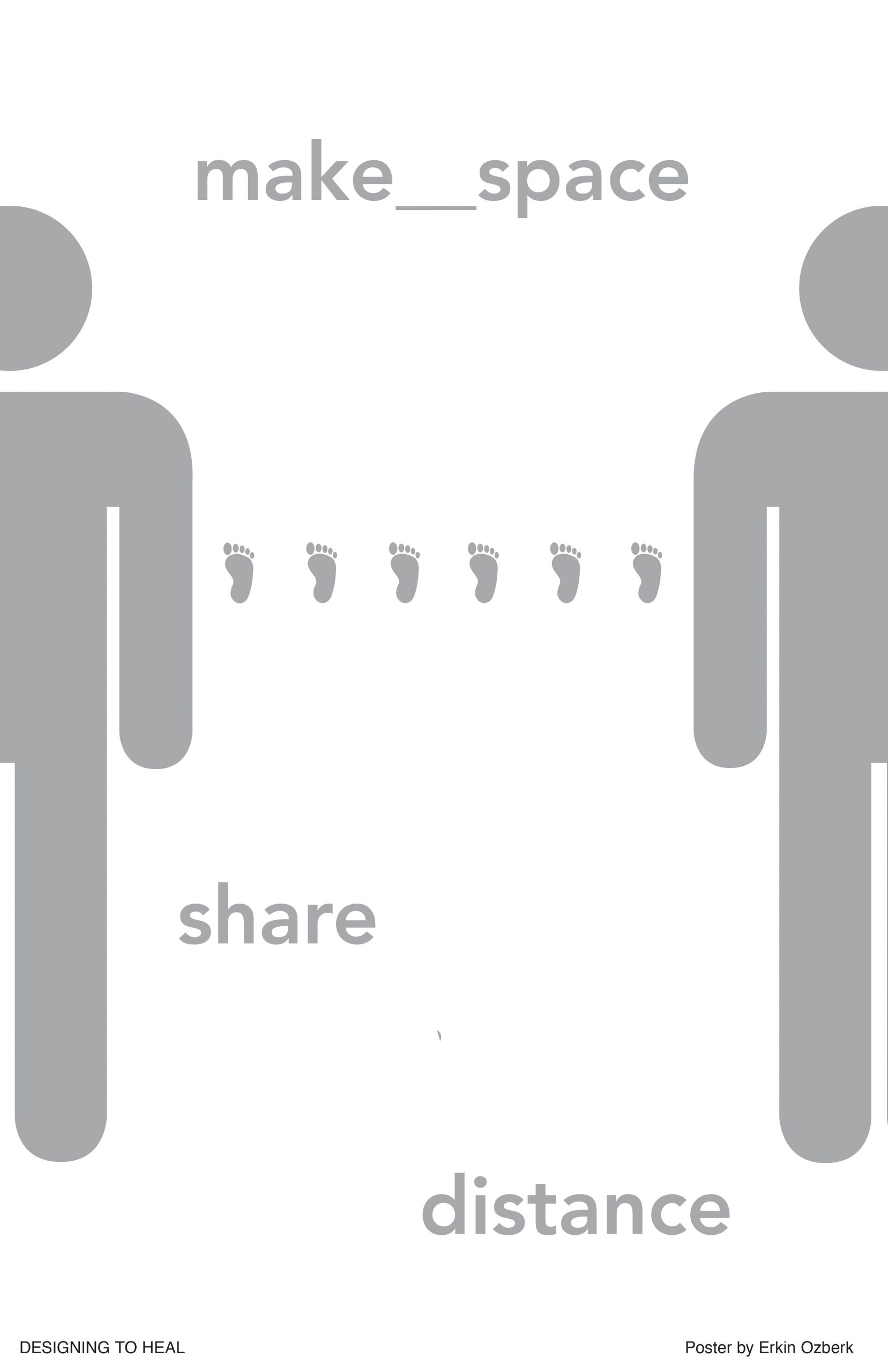 type-based poster with the text make space share distance and bathroom figures for people