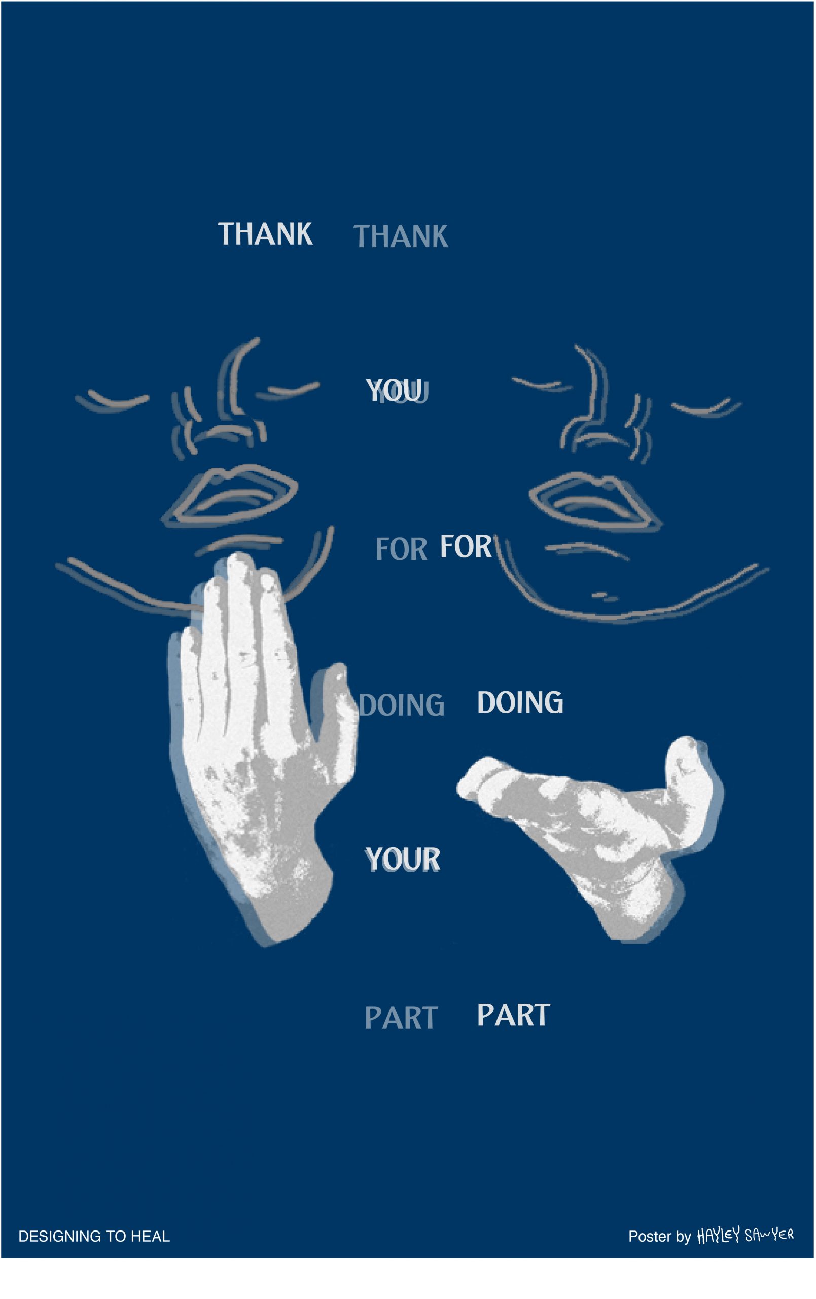 type-based PSA poster with text and ASL signing that thanks essential workers for doing their part
