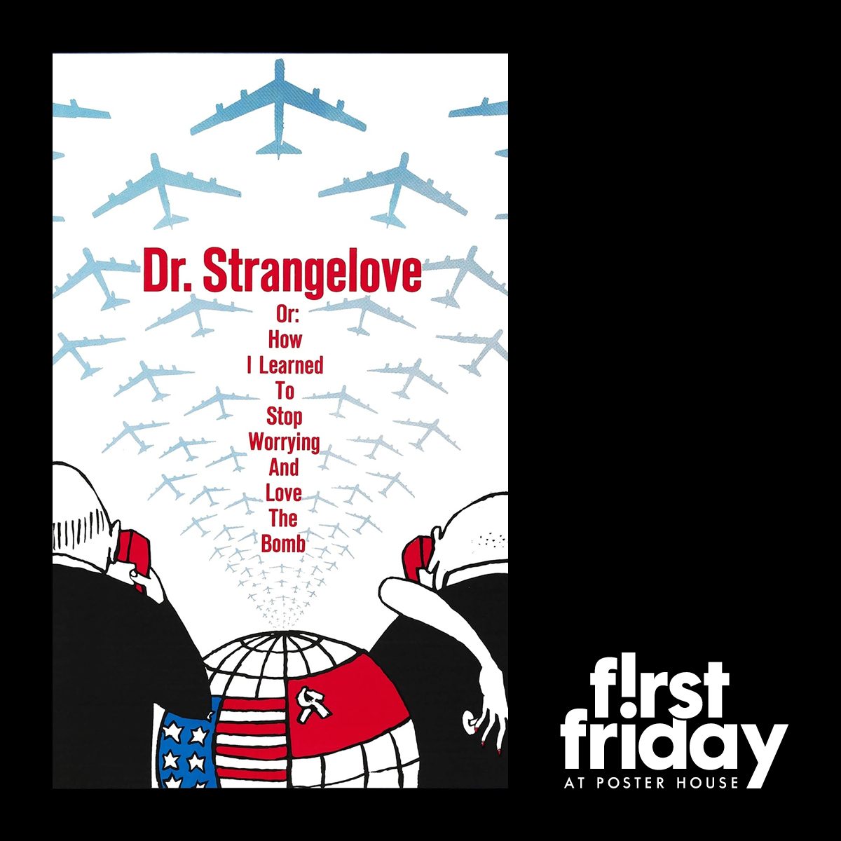 Poster advertising Dr. Strangelove on a black background
