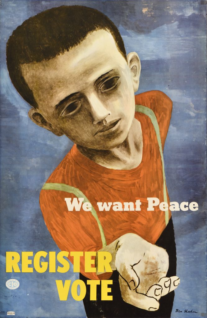 Ben Shahn: The Time Is Ripe | Poster House