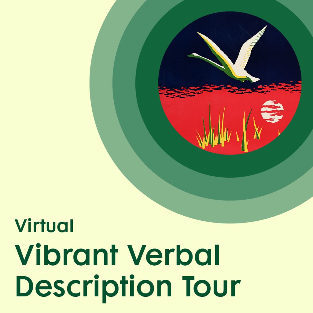 A light yellow graphic featuring an illustrated white bird framed by green concentric circles placed above green text promoting a Virtual Vibrant Verbal Description Tour.