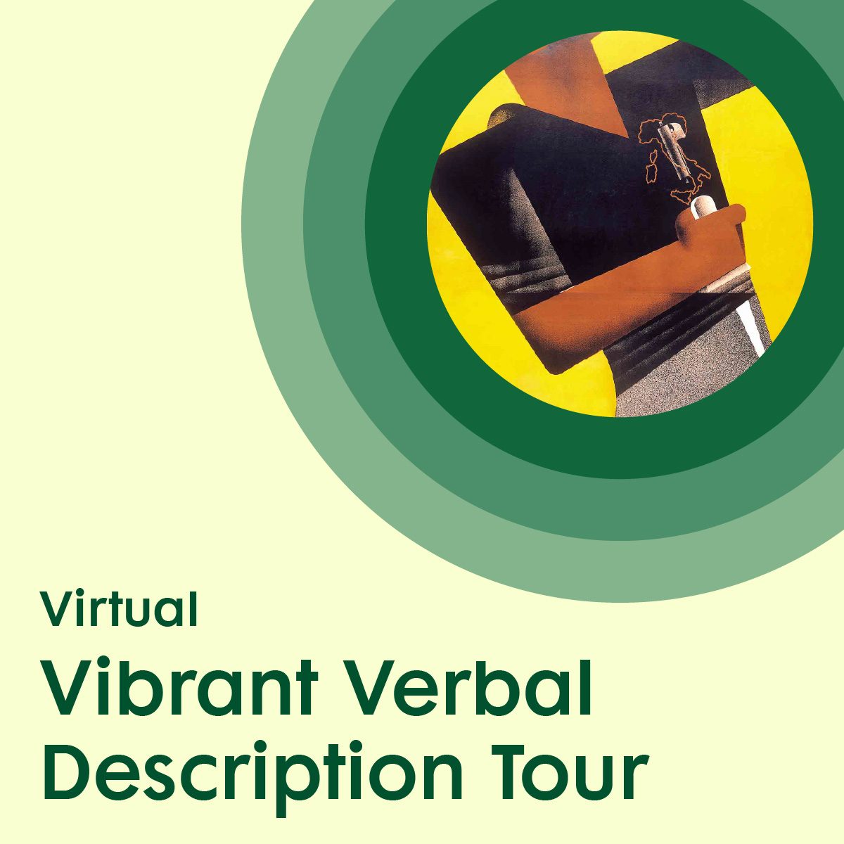 Graphic with a light yellow background promoting an in-person Vibrant Verbal Description Tour, featuring a stylized figure in the upper right corner holding a baton surrounded by green concentric circles.