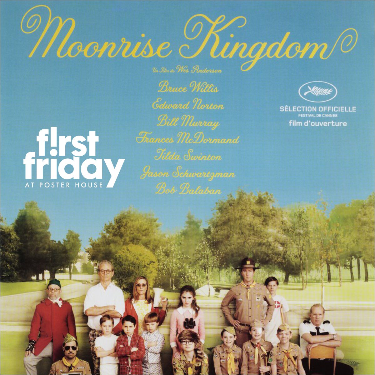 Movie poster for the film Moonrise Kingdom, with the title written in a bright yellow, cursive font above a group photograph of the cast.