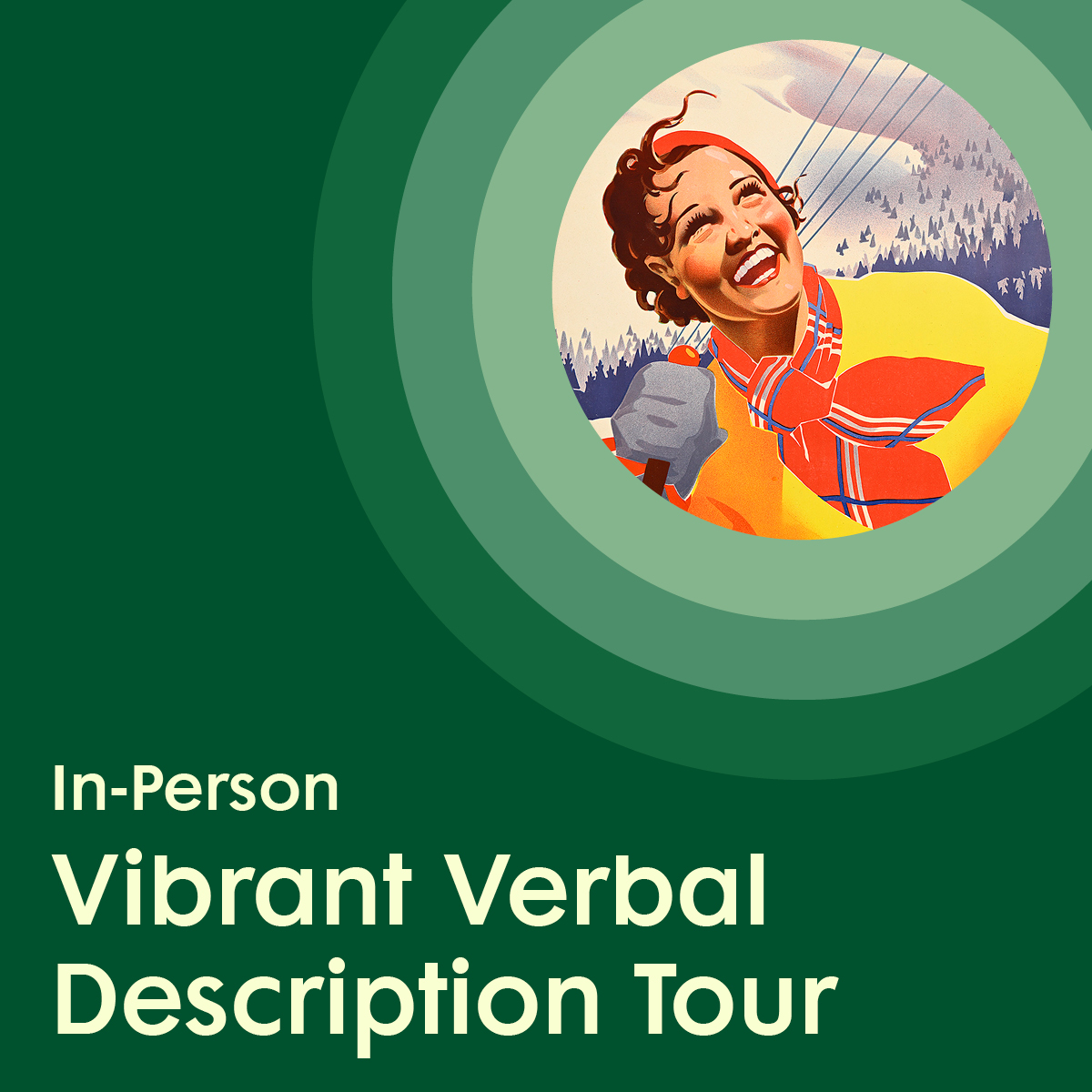 an illustration of a young person looking up and smiling gleefully, surrounded by green concentric circles, placed above white text promoting a Virtual Vibrant Verbal Description Tour.