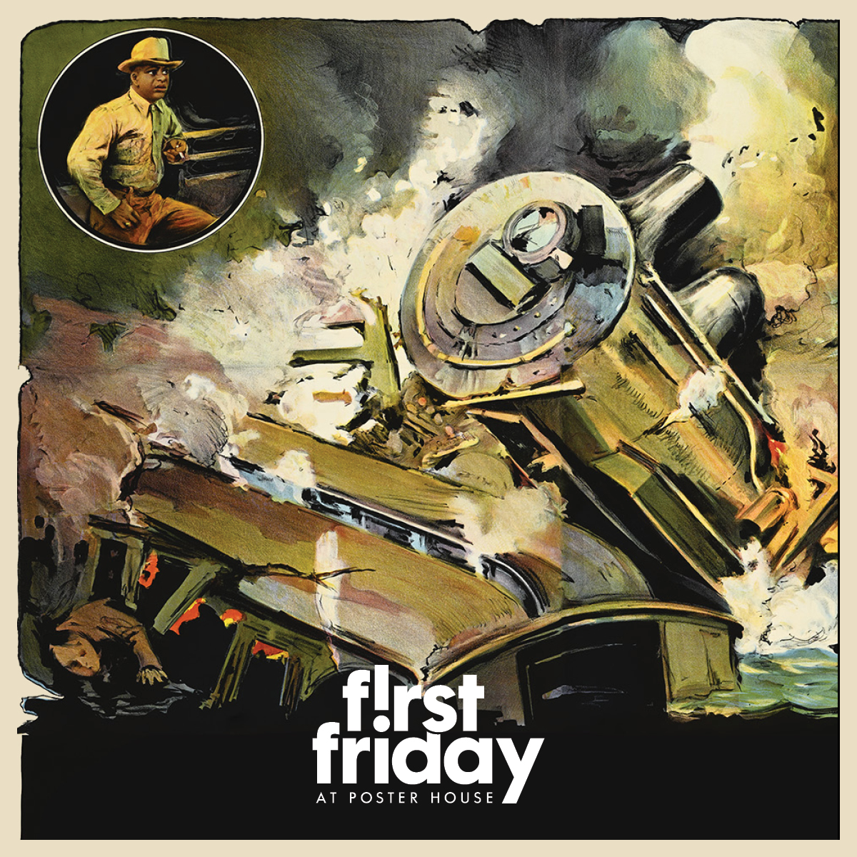 A poster of a painterly train crash with the First Friday lockup centered at the bottom.