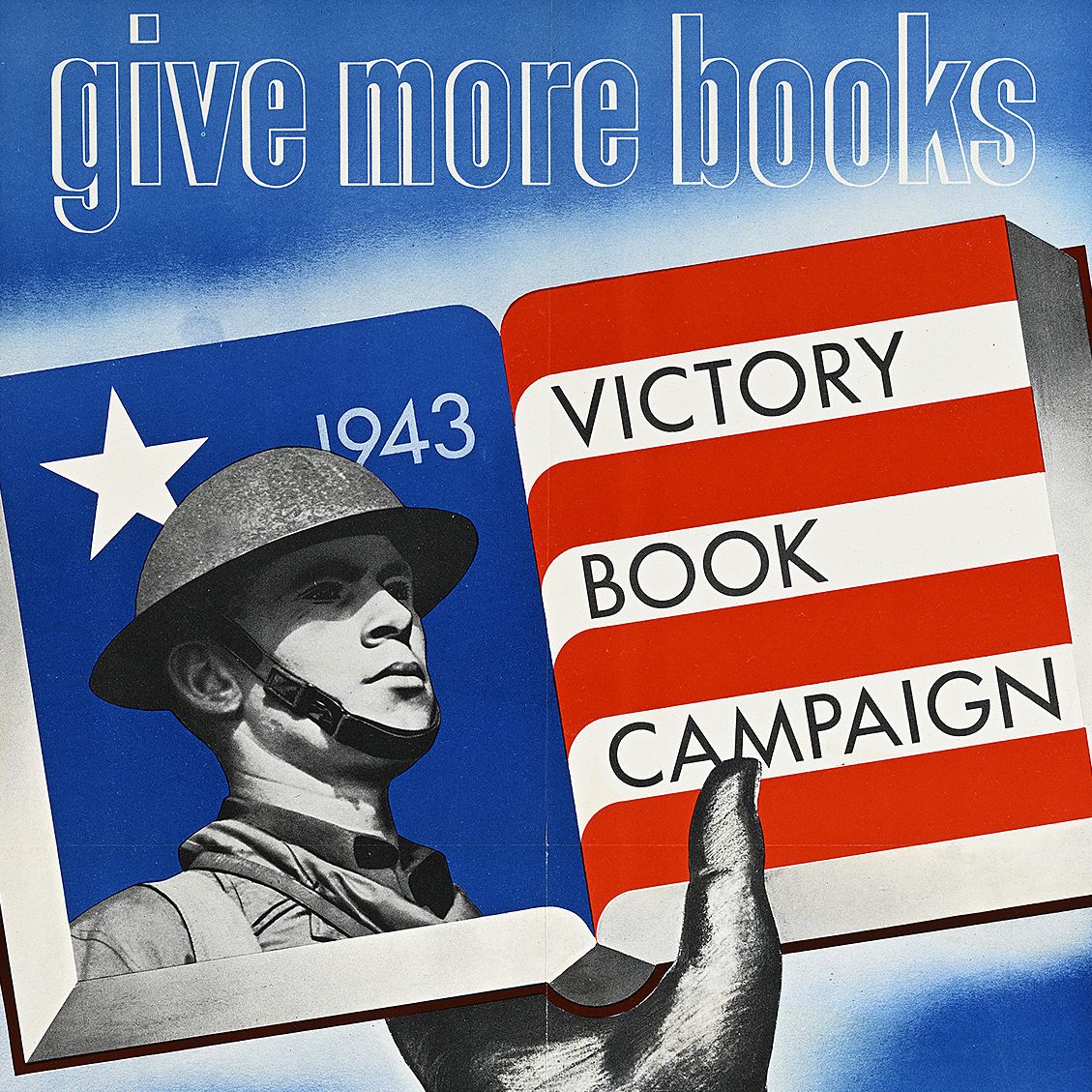 A poster of a hand holding up an open book with a soldier's face on a blue background on the left and red and white stripes on the right.